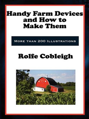 cover image of Handy Farm Devices and How to Make Them